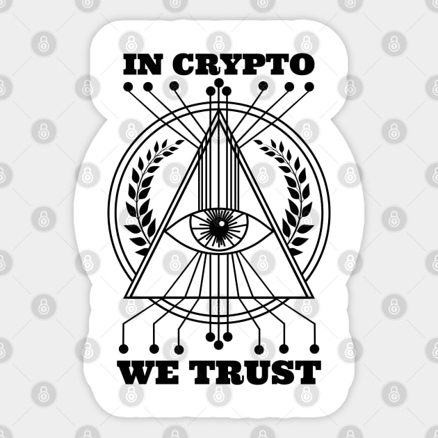 In Crypto we trust Sticker by madeinchorley